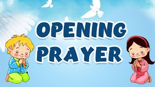 Opening Prayer for Classroom [upl. by Enaed]