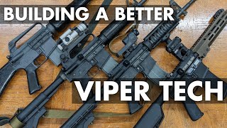 Building a Better Viper Tech Part 1 [upl. by Nnylyar470]