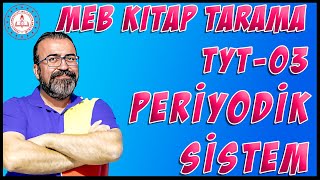 MEB Tüm Kitapların Taranması  2024  TYT 03  Periyodik Sistem [upl. by Kosaka428]