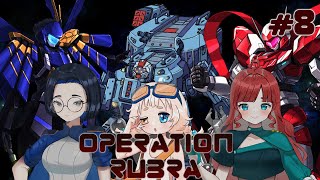 Operation Rubra  Ep 8  The Adventure Returns [upl. by Corliss44]