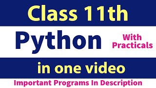 Python Class 11th  CBSE NEW Syllabus  in one video [upl. by Enneyehs]