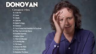 Donovan Full Album  Best Donovan Songs  Donovan Greatest Hits Full Album [upl. by Ase]