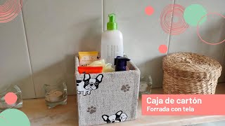 Caja de cartón forrada con tela SIN COSER [upl. by Aneertak]