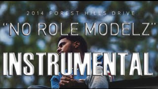 No Role Modelz  J Cole INSTRUMENTAL Free DL [upl. by Sirenay]