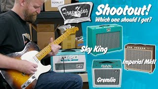 Tone King Amp Shootout  Which should I get  Sky King Vs Imperial MkII amp Gremlin [upl. by Netram]