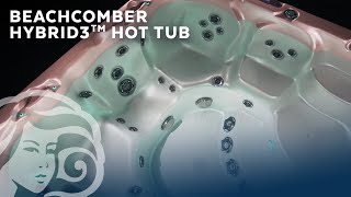 Beachcomber Hybrid3™ Hot Tub [upl. by Laina]