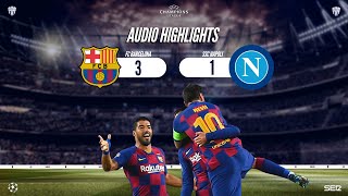 EL BARÇA A CUARTOS DE FINAL  Resumen del FC Barcelona 3  1 Napoli [upl. by Terag]