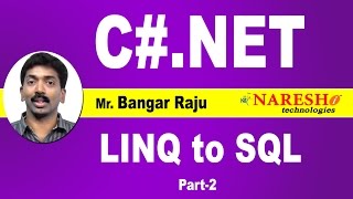 LINQ to SQL Tutorial C  Part2  CNET Tutorial  Mr Bangar Raju [upl. by Leikeze]