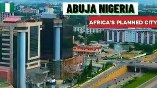 ABUJA Nigeria becomes a Leading Metropolis in Africa 🇳🇬 [upl. by Joacima]