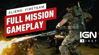 Aliens Fireteam  Exclusive 25 Minutes of Gameplay  IGN First [upl. by Yablon705]