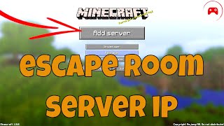 Minecraft Escape Room Server IP Address [upl. by Notnef366]