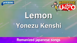 Lemon – Yonezu Kenshi Romaji Karaoke with guide [upl. by Kordula]