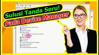 Sulusi Tanda Seru Pada Device Manager [upl. by Venice]