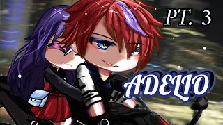 ➷ ADELIO ➹ Part3  Gacha Club Indonesia  GCM GCINDO [upl. by Akeenat890]