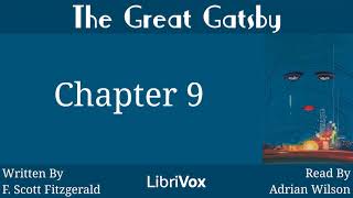 The Great Gatsby Audiobook Chapter 9 [upl. by Areyk]