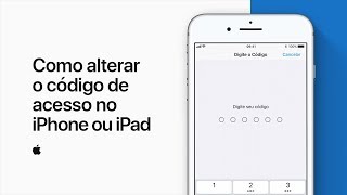 Como alterar o código de acesso no iPhone ou iPad – Suporte da Apple [upl. by Haliak869]