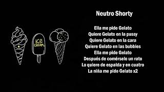 Neutro Shorty X Big Soto X Micro TDH  Gelato Letra Trap Venezolano [upl. by Aniroz]