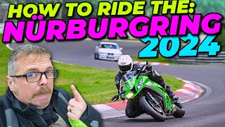 2024 Nürburgring Nordschleife Motorcycle Guide  HOW YOU RIDE IT🏍️👇 [upl. by Socha]