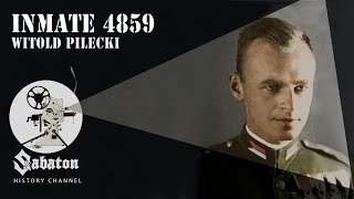 Inmate 4859 – Witold Pilecki – Sabaton History 042 Official [upl. by Gonzalez]