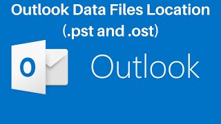 How To Find Outlook Data Files Location pst and ost Windows 10  Microsoft Outlook [upl. by Haelem699]