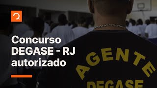 Concurso Degase governador Cláudio Castro autoriza novo edital  Notícias de Concurso aovivo [upl. by Latoye]