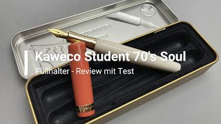 Kaweco Student Füllhalter 70s Soul  Review Deutsch [upl. by Ynnaj]