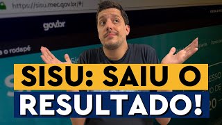 SAIU O RESULTADO DO SISU 2023 O QUE FAZER AGORA  APROVADOS OU REPROVADOS [upl. by Elidad]