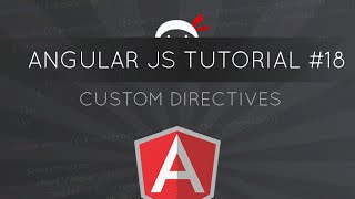 AngularJS Tutorial 18  Custom Directives [upl. by Ailegna]