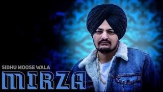 quotMirzaquot Sidhu Moose Wala LYRICS [upl. by Emmer675]