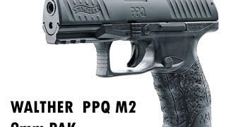 Walther PPQ M2 9mm PAK Schreckschuss [upl. by Innos999]