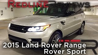 2015 Land Rover Range Rover Sport – Redline Review [upl. by Annairba26]