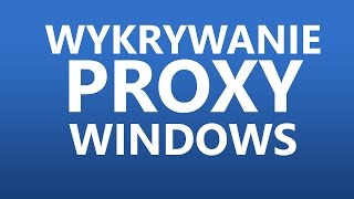 Włączanie  Wyłączanie automatycznego wykrywania proxy w Windows WPAD [upl. by Akimas996]