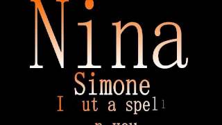 Nina Simone  I Put A Spell On You Lyrics [upl. by Mooney]