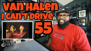 Van Halen  I Can’t Drive 55  REACTION [upl. by Arretak]