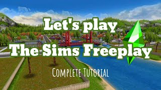 START NEW GAME  Complete Tutorial  The Sims Freeplay [upl. by Janine897]