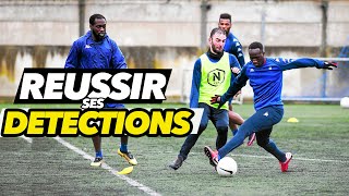 COMMENT RÉUSSIR TA PROCHAINE DÉTECTION EN CLUB [upl. by Anayhd]