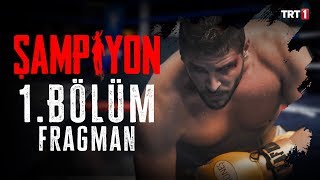 Şampiyon 1 Bölüm Fragman [upl. by Gerik]