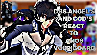 DBS Angels And Gods React To Anos voldigoard Part 2 [upl. by Fulks]