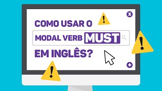 Como usar o modal verb MUST em INGLÊS [upl. by Hadria]