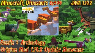 Fossils amp Archeology Origins Mod 1192 Dinosaurs Showcase 4K60FPS Minecraft JAVA Dinosaurs Ep594 [upl. by Marlena]