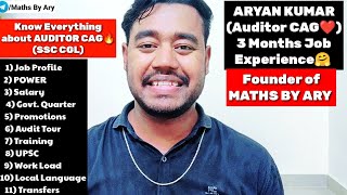 Know Everything about AUDITOR in CAG❤️ My 3 months experience🤗 ARYAN KUMARAuditor CAG cgl ssc [upl. by Beulah]