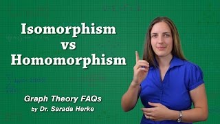 Graph Theory FAQs 04 Isomorphism vs Homomorphism [upl. by Laspisa]