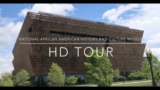 Smithsonian National Museum of African American History and Culture HD Tour [upl. by Adidnere]