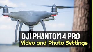 DJI Phantom 4 Pro  Best Video Photo and Gimbal Settings [upl. by Ahsimek411]