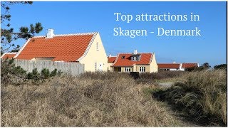 Top attractions in Skagen Denmark [upl. by Donadee]