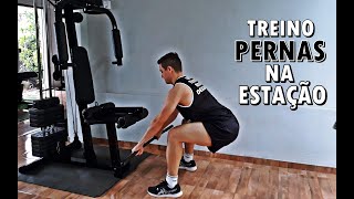 Treino Para PERNAS na Estação de Musculação [upl. by Zennie]