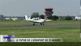 Le futur de laéroport de SaintHubert [upl. by Ahsait]