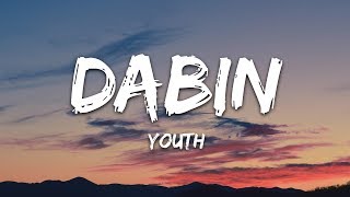 Dabin  Youth Lyrics feat Yoe Mase [upl. by Acined]