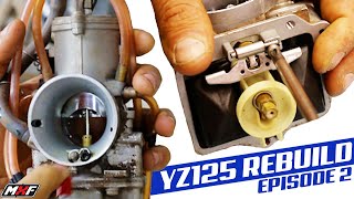 How to Clean a Dirt Bike Carburetor • YZ125 Rebuild Ep 2 • WIN THIS BIKE [upl. by Giacomo]