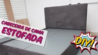 COMO FAZER UMA CABECEIRA ESTOFADA  QUARTO DE CASAL PEQUENO PARTE 5 [upl. by Eylloh]